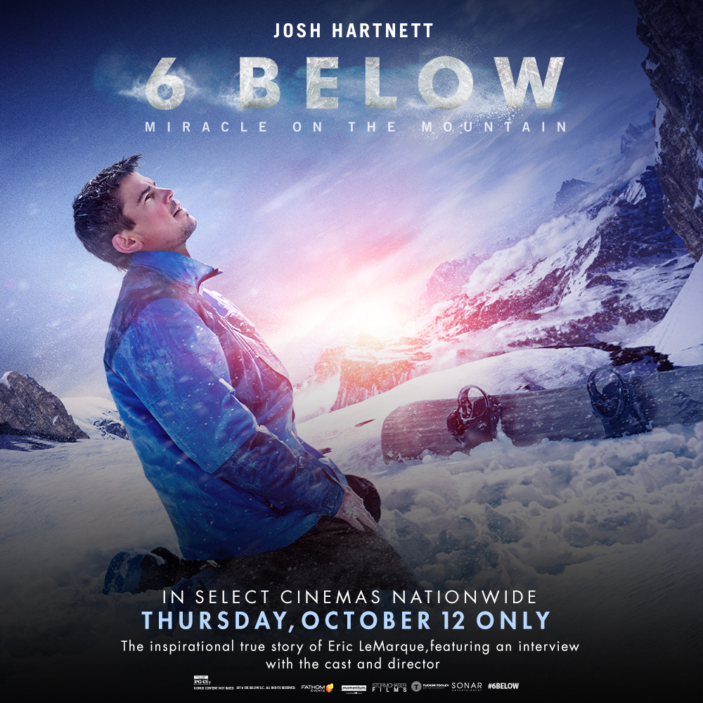 ‘6 Below: Miracle on the Mountain,’ Based on the Incredible True Story of Professional Hockey Player Eric LeMarque, Arrives in Cinemas Nationwide October 12 Only